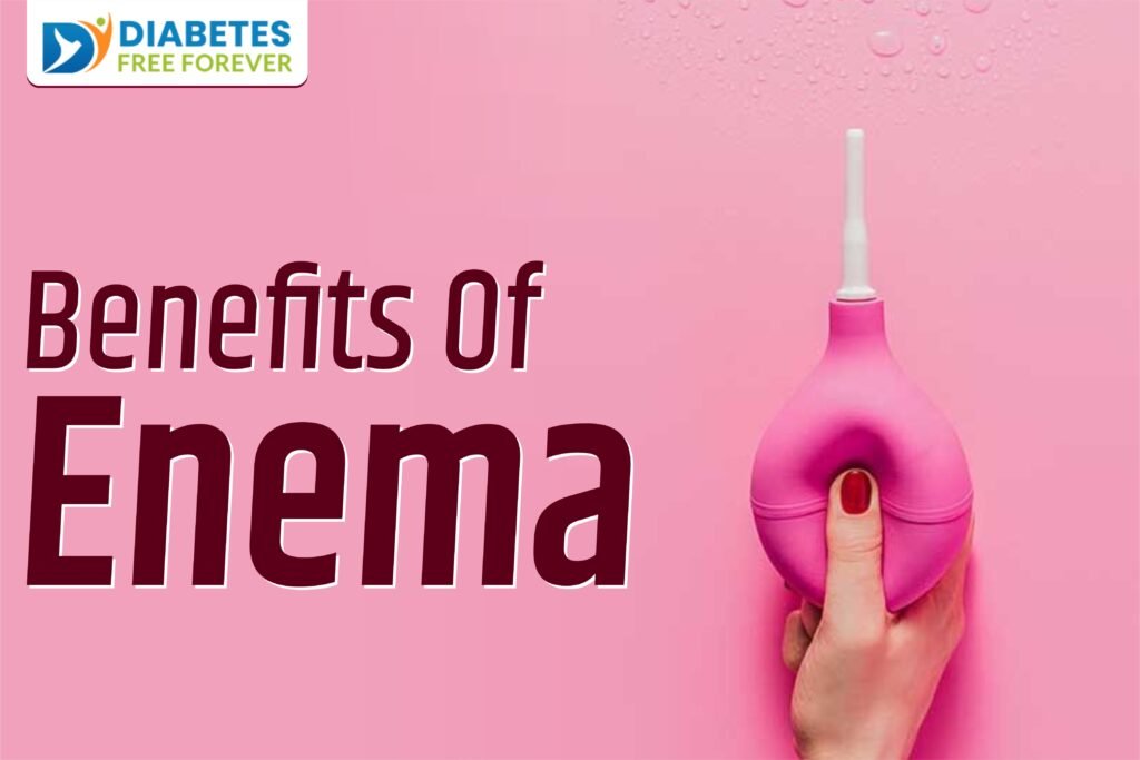 Enema benefits for diabetes recovery